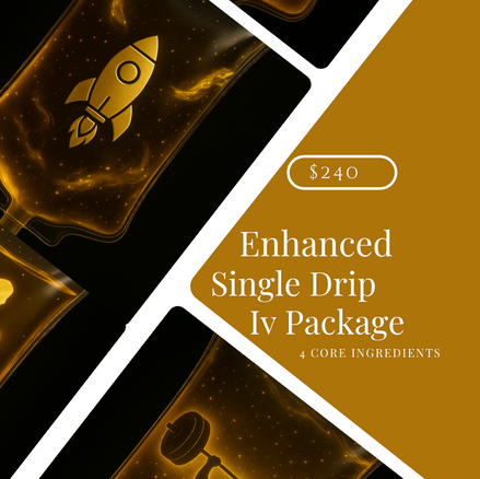 Single Drip - Enhanced Iv